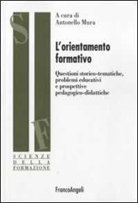 Image of L' orientamento formativo. Questioni storico-tematiche, problemi ...
