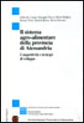 Il sistema agro-alimentare della provincia di Alessandria: competitività e strategie di sviluppo
