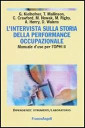 L' intervista sulla storia della performance occupazionale. Manuale d'uso per l'OPHI II