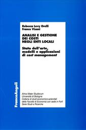 Analisi e gestione dei costi negli enti locali. Stato dell'arte, modelli e applicazioni di cost management