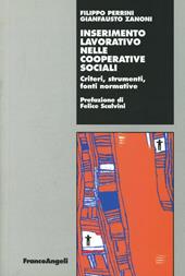 Inserimento lavorativo nelle cooperative sociali. Criteri, strumenti, fonti normative