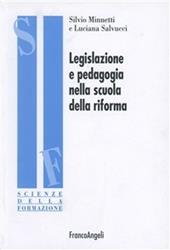 Legislazione e pedagogia nella scuola della riforma