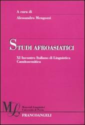 Studi afroasiatici. XI incontro italiano di linguistica camitosemitica