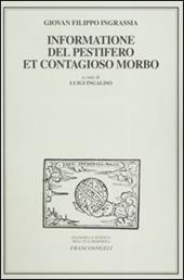 Informatione del pestifero et contagioso morbo