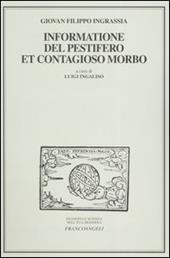 Informatione del pestifero et contagioso morbo