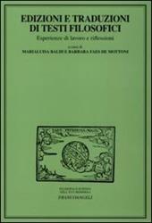 Edizioni e traduzioni di testi filosofici. Esperienze di lavoro e riflessioni