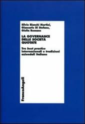 La governance delle società quotate. Tra best practice internazionali e tradizioni aziendali italiane