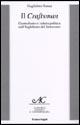 Il Craftsman. Giornalismo e cultura politica nell'Inghilterra del Settecento - Guglielmo Sanna - Libro Franco Angeli 2006, La società moderna e contemp. Anal.contr. | Libraccio.it