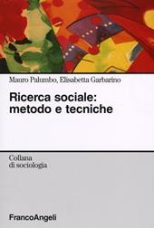 Ricerca sociale: metodo e tecniche