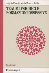 Traumi psichici e formazioni ossessive