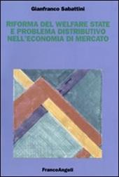 Riforma del welfare state e problema distributivo nell'economia di mercato