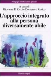 L' approccio integrato alla persona diversamente abile