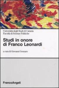 Studi in onore di Franco Leonardi - Giovanni Gennaro - Libro Franco Angeli 2007 | Libraccio.it