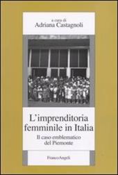 L' imprenditoria femminile in Italia. Il caso emblematico del Piemonte