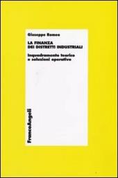 La finanza dei distretti industriali. Inquadramento teorico e soluzioni operative