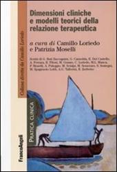 Dimensioni cliniche e modelli teorici della relazione terapeutica