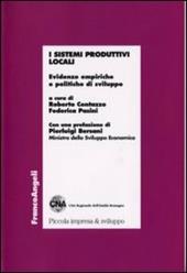 I sistemi produttivi locali. Evidenze empiriche e politiche di sviluppo