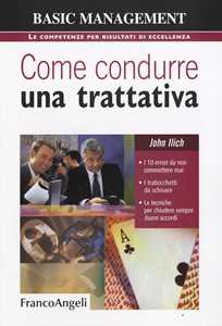 Image of Come condurre una trattativa. I 10 errori da non commettere mai, ...