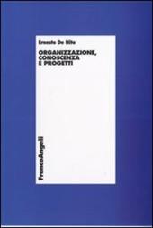 Organizzazione, conoscenza e progetti