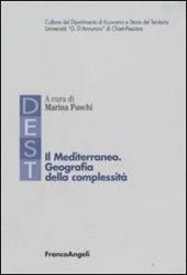 Il Mediterraneo. Geografia della complessità