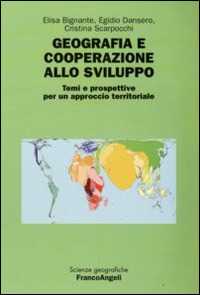 Image of Geografia e cooperazione allo sviluppo. Temi e prospettive per un...