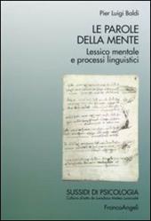 Le parole della mente. Lessico mentale e processi linguistici