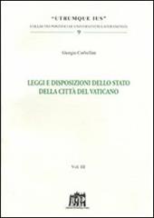 Leggi e disposizioni dello stato della Città del Vaticano. Vol. 3