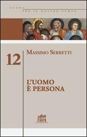 L' uomo è persona. Vol. 12