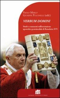 Verbum Domini. Studi e commenti sull'esortazione apostolica postsinodale di Benedetto XVI - Paolo Merlo, Giuseppe Pulcinelli - Libro Lateran University Press 2011, Dibattito per il millennio | Libraccio.it