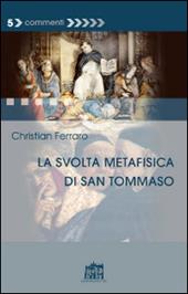 La svolta metafisica di san Tommaso