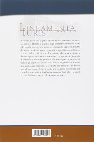 Medicina legale e delle assicurazioni - Enrico Mei - Libro Lateran University Press 2015, Lineamenta Iuris Manuali | Libraccio.it