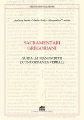 Sacramentari gregoriani. Guida ai manoscritti e concordanza verbale