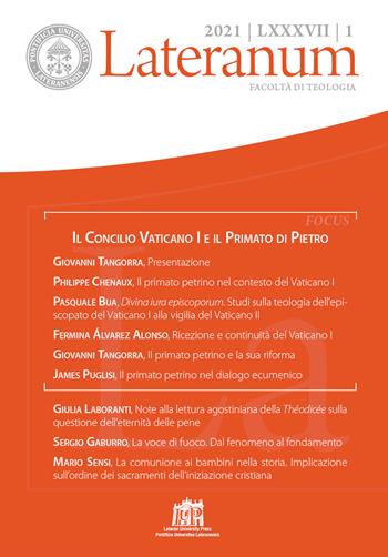 Lateranum (2021). Vol. 1: Il Concilio Vaticano I e il primato di Pietro  - Libro Lateran University Press 2021, Lateranum. Nuova serie monographica | Libraccio.it