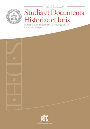 Studia et documenta historiae et iuris (2019). Vol. 85  - Libro Lateran University Press 2021, Studia et documenta | Libraccio.it