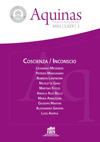 Aquinas. Rivista internazionale di filosofia (2021). Vol. 1: Coscienza/Inconscio  - Libro Lateran University Press 2021 | Libraccio.it