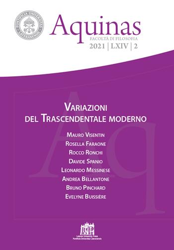 Aquinas. Rivista internazionale di filosofia (2021). Vol. 2: Variazioni del Trascendentale moderno  - Libro Lateran University Press 2021 | Libraccio.it
