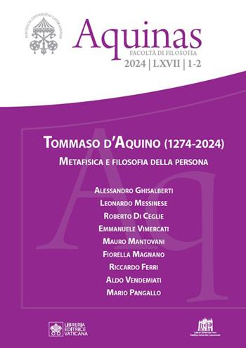 Aquinas (2024). Vol. 1-2: Tommaso D'Aquino. Metafisica e filosofia della persona  - Libro Lateran University Press 2026 | Libraccio.it