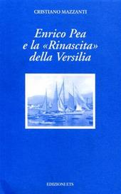Enrico Pea e la rinascita della Versilia