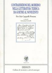 Contraddizioni del moderno nella letteratura tedesca da Goethe al Novecento. Per Ida Cappelli Porena