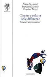 Cinema e cultura delle differenze. Itinerari di formazione