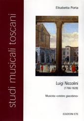 Luigi Niccolini (1766-1828). Musicista «celebre giacobino»