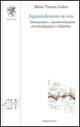 Apprendimento in rete. Innovazioni e sperimentazione psicopedagogica e didattica - Maria Vittoria Isidori - Libro Edizioni ETS 2003, Scienze dell'educazione | Libraccio.it