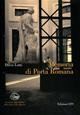 Memoria di Porta Romana - Dilvo Lotti - Libro Edizioni ETS 2004 | Libraccio.it
