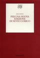 Per una nuova edizione di Nevio comico - Silvia Paponi - Libro Edizioni ETS 2005, Testi e studi di cultura classica | Libraccio.it