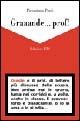 Graaande... prof! - Pierantonio Pardi - Libro Edizioni ETS 2005 | Libraccio.it