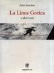 La linea gotica - Zanobini Folco - Libro Edizioni ETS 2005 | Libraccio.it