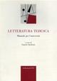 Letteratura tedesca. Manuale per l'università  - Libro Edizioni ETS 2005 | Libraccio.it