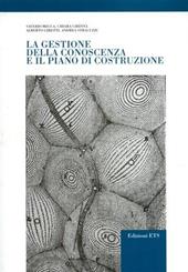 La gestione della conoscenza e il piano di costruzione