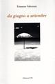 Da giugno a settembre - Ermanno Volterrani - Libro Edizioni ETS 2006 | Libraccio.it