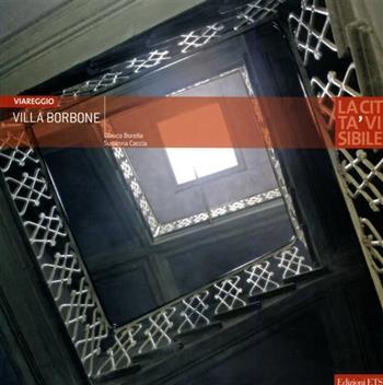Villa Borbone - Susanna Caccia, Glauco Borella - Libro Edizioni ETS 2006 | Libraccio.it